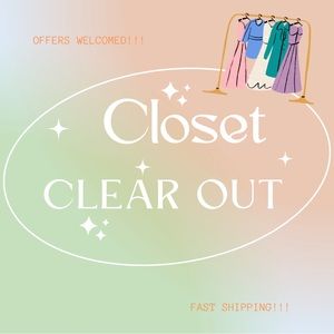 CLOSET SELL OUT!!! OFFERS WELCOMED!!! 🥳